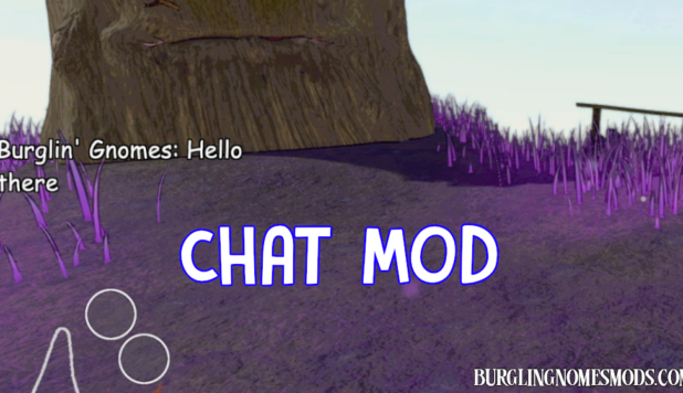 burglin' gnomes chat mod