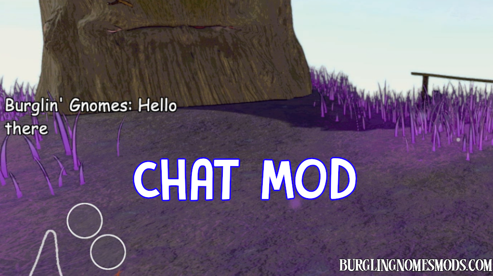burglin' gnomes chat mod
